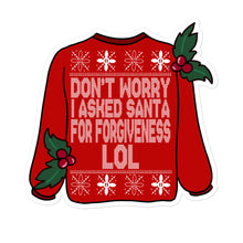 Load image into Gallery viewer, Dont Worry Santa Sticker